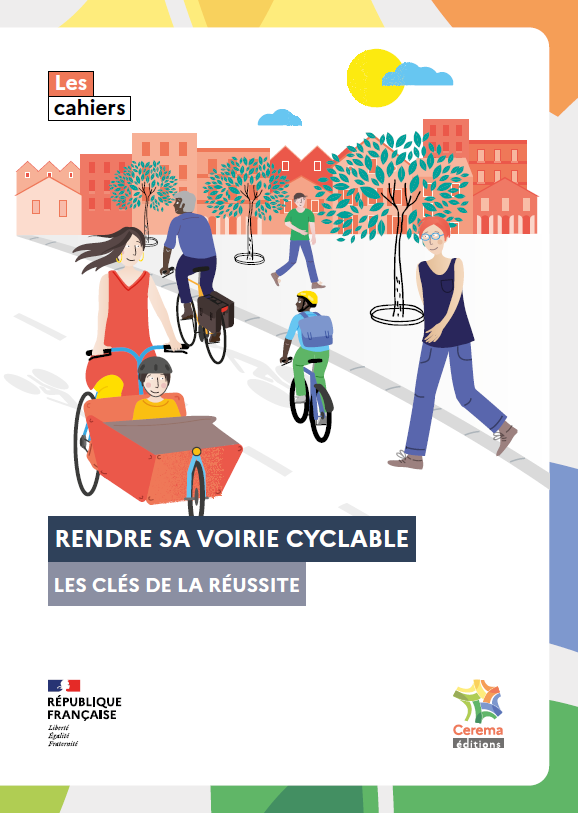 Guide pour les collectivités « Rendre sa voirie cyclable » par le CEREMA