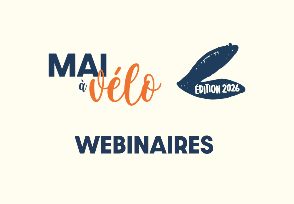 Webinaires de préparation pour Mai à vélo 2026